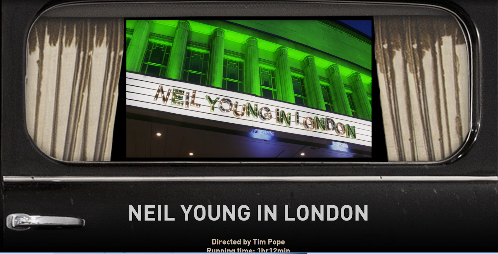 TIM POPE - Neil Young LONDON concert, HOMEGROWN