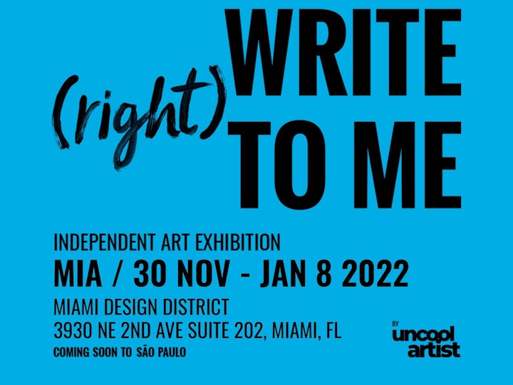 Do write (right) to me _ Miami _ USA _ 2021