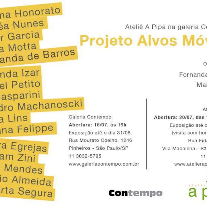 Alvos Moveis _ Contempo Gallery & Atelier A Pipa _ 2013 1016309_548576111872892_1521464063_n-1