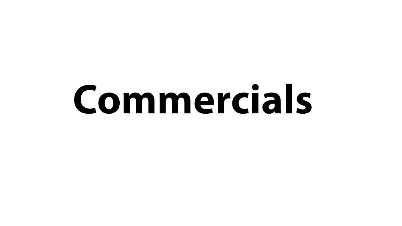 Commercials / Promos