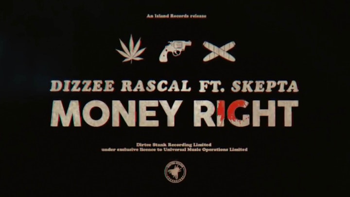 Dizzee Rascal - Money Right ft. Skepta