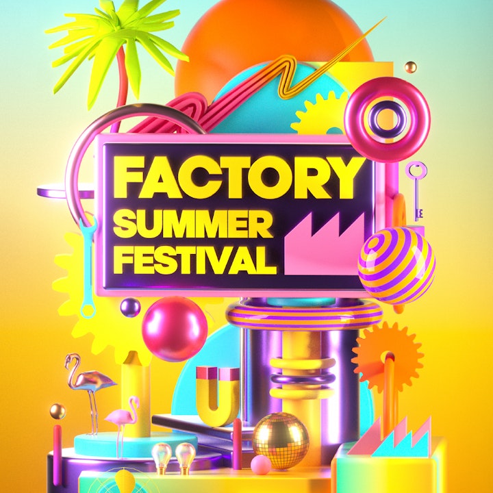 Factory Summer Festival