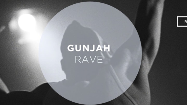 Gunjah - Rave (Official Music Video)