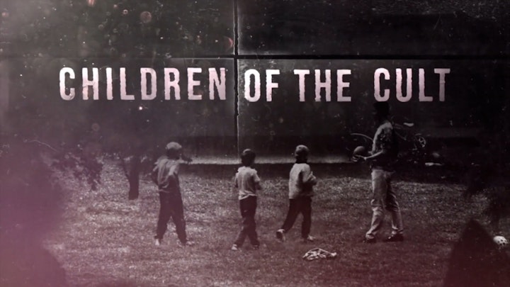 CHILDREN OF THE CULT