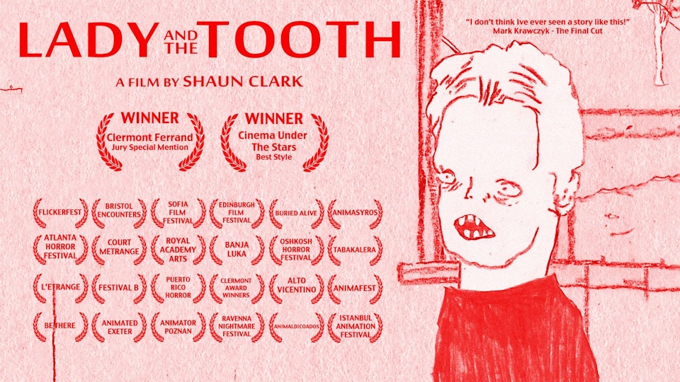 Lady and the Tooth - Short