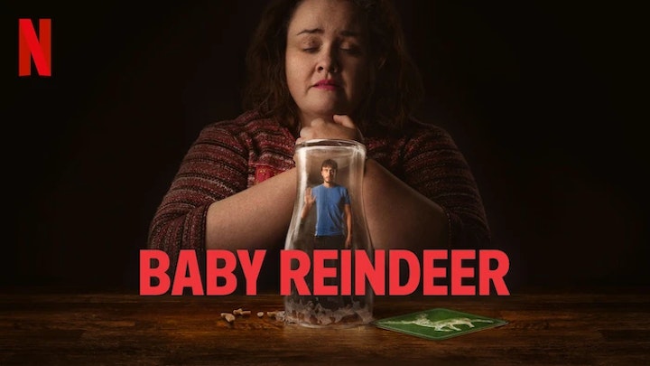 Baby Reindeer - TV DRAMA