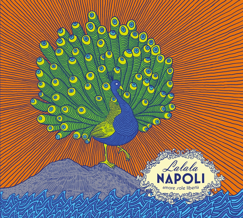 Lalala Napoli : Amore sole libertà [2015]