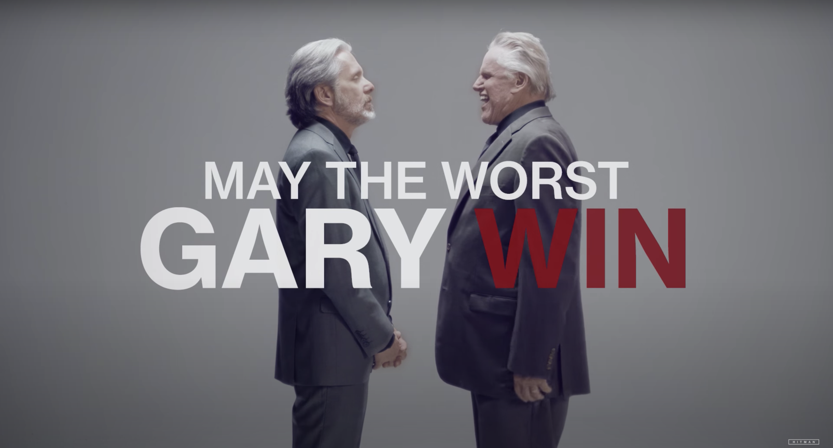 HITMAN - Gary Busey Vs Gary Cole