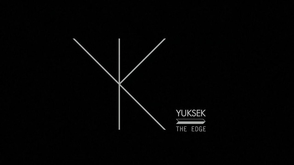 YUKSEK - The edge