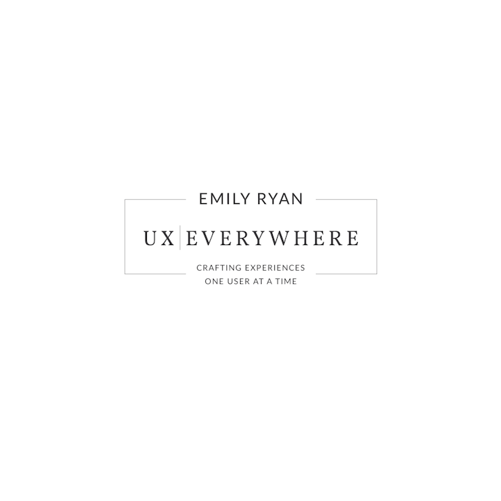 UX | ER - HELLO... I'm Emily.