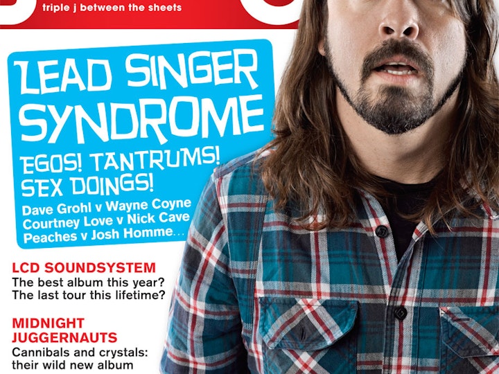 Dave Grohl 
Triple J Mag 2010