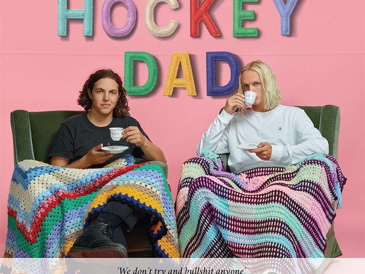 Hockey Dad 
The Music 2018