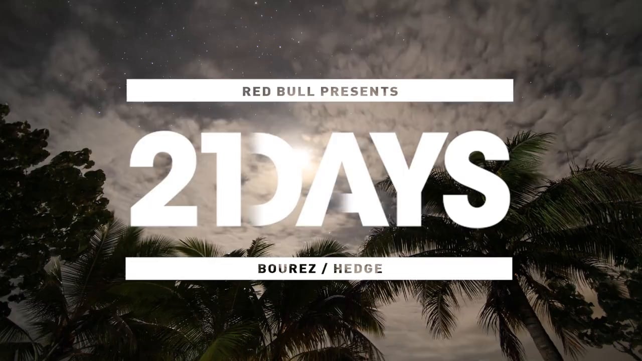 RICHARD PRENDERGAST - Red Bull 21 Days: Bourez and Hedge - Episode 3