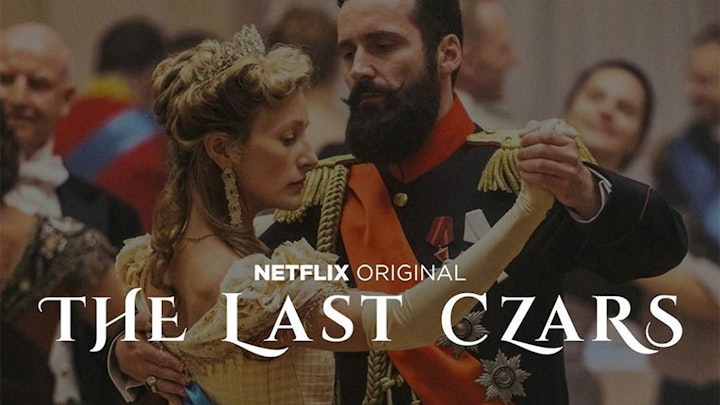Netflix - The Last Czars