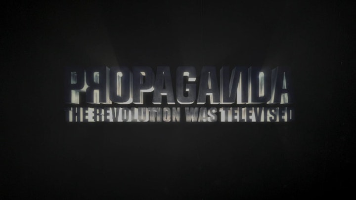 Propaganda - "Documentary Teaser"