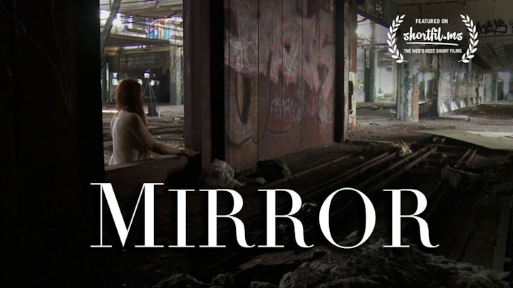 Mirror - Documentary