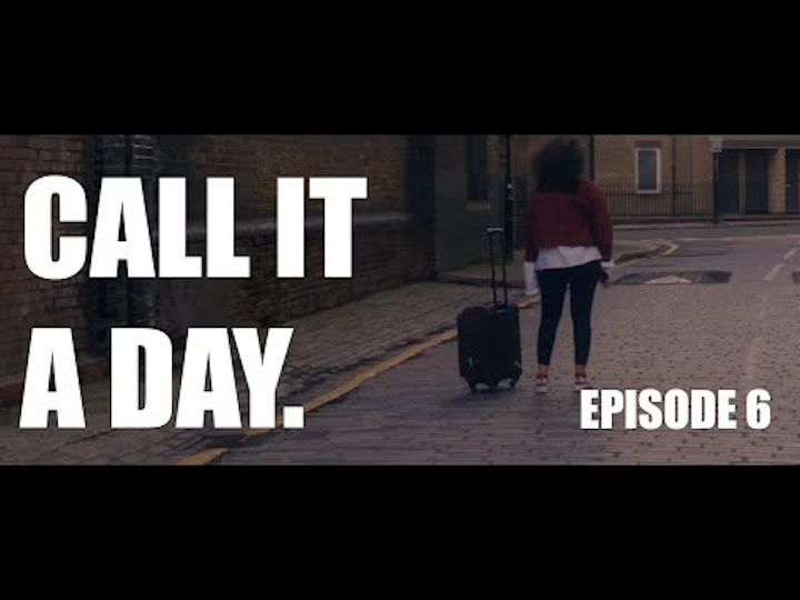 Call It a Day Series | Episode 6 THAT FUC$*NG CONSTANT VOID