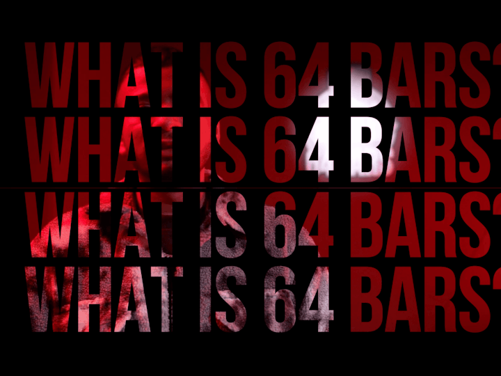 WHAT IS 64 BARS