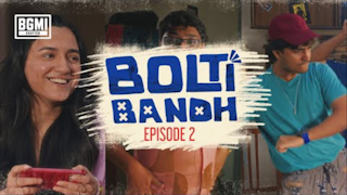 Bolti Bandh | Episode 2