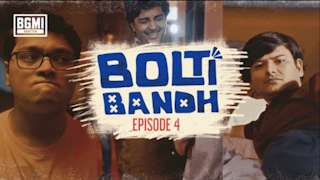 Bolti Bandh I Episode 4