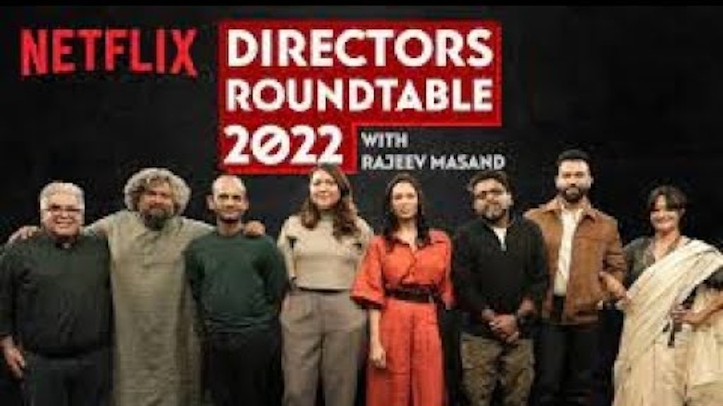 The Directors' Roundtable 2022 with Rajeev Masand!