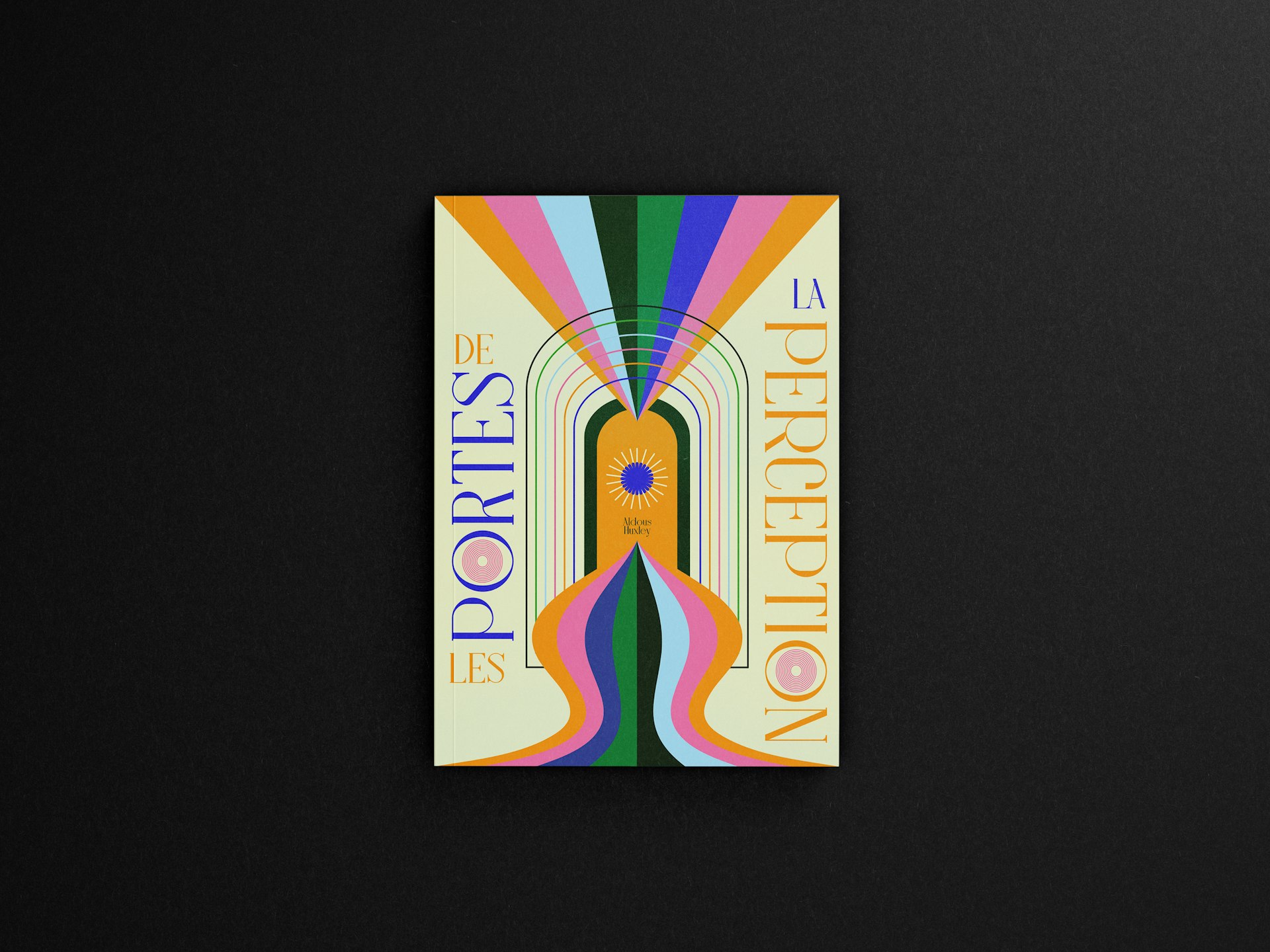 Les Portes de la Perception, Aldous Huxley Kaboom Atelier de conception graphique Les Portes de la Perception, Aldous Huxley Kaboom Atelier de conception graphique