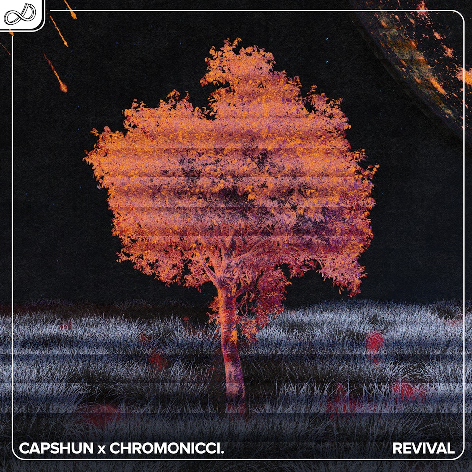 Capshun x Chromonicci. - Revival