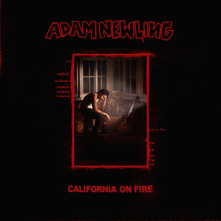 CALIFORNIA ON FIRE | SINGLE ART