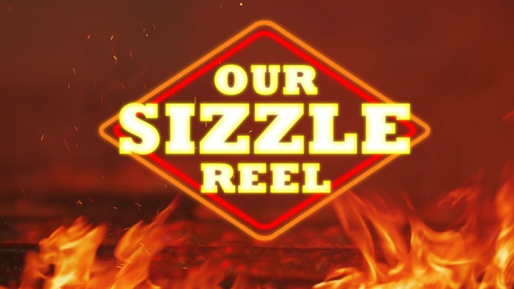 Our Sizzle Reel / Brickhouse
