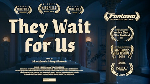 They Wait For Us - Short Film