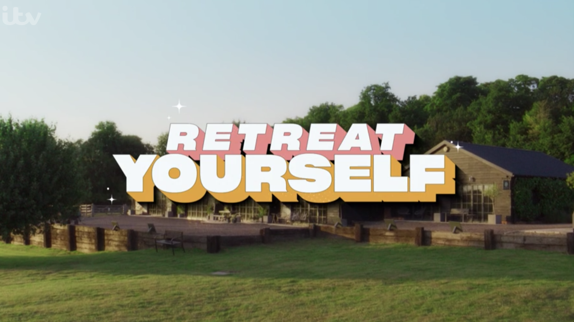 Retreat Yourself (ITV2)