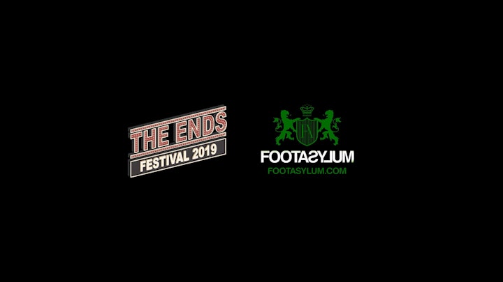 Foot Asylum x Ends Festival