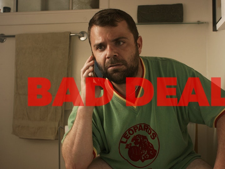 Bad Deal- Short Film