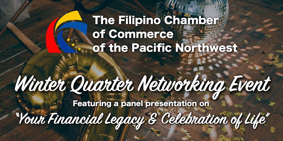 Filipino Chamber of Commerce's Winter Quarter Networking Event