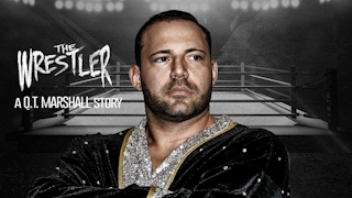 The Wrestler: A Q.T. Marshall Story