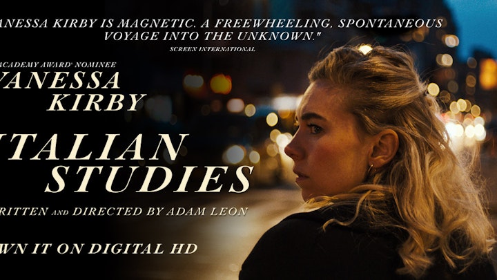 "Italian Studies" Feature film by Adam Leon with Vanessa Kirby