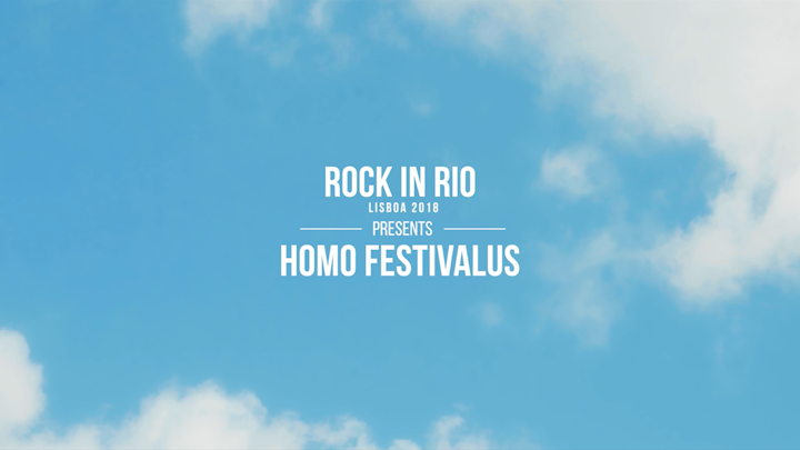ROCK IN RIO | Homo Festivalus
