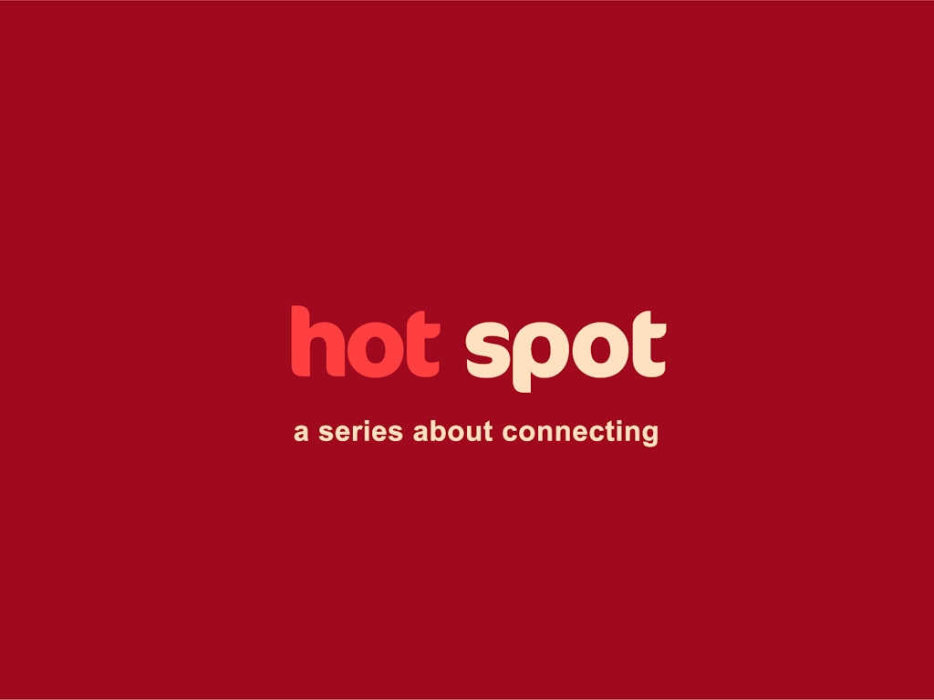 Hot Spot Series