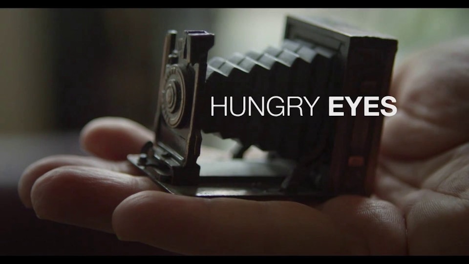 Hungry Eyes Documentary Excerpt