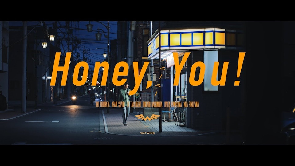 WATWING「Honey, You!」Music Video