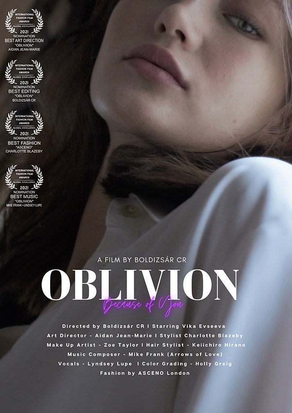 Oblivion (Because of You) - Fashion Film