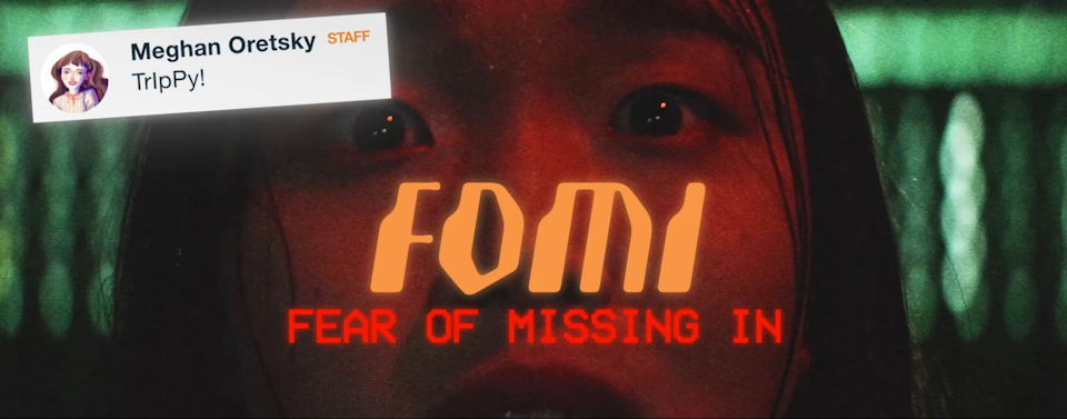 FOMI (fear of missing in)