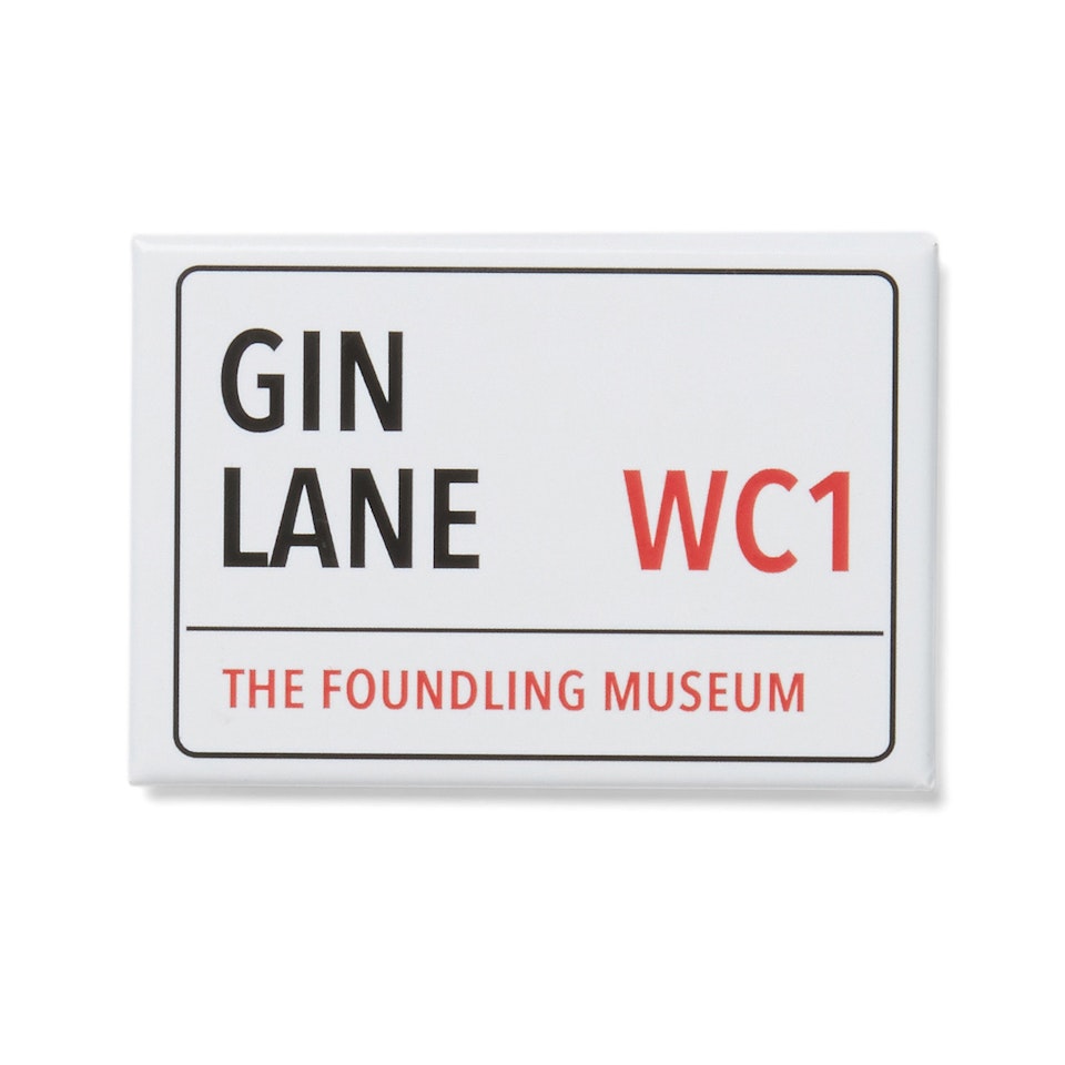 The Foundling Museum - gin lane magnet