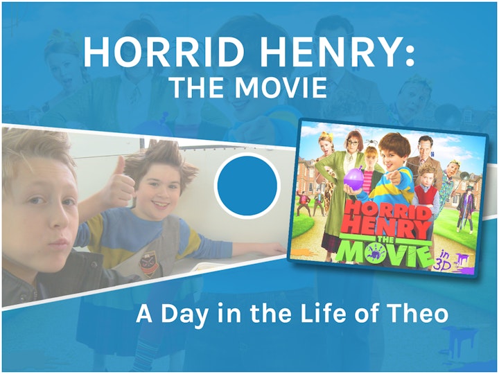 Horrid Henry: The Movie | A Day in the Life of Theo