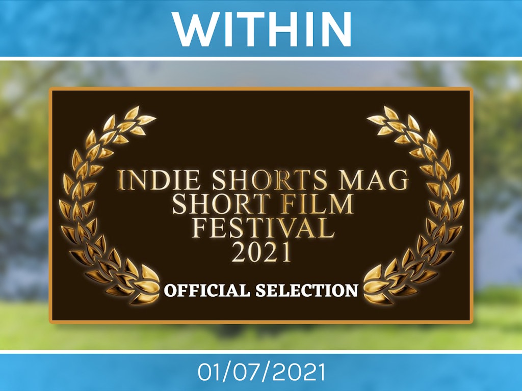 Indie Shorts Mag Short Film Festival 2021 | Official Selection