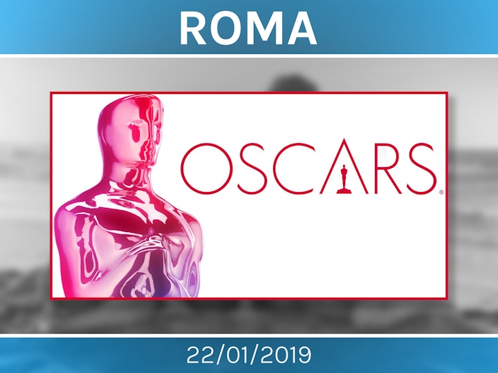 Roma | Oscar Nominations