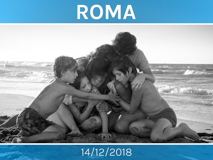 Roma | Netflix Release