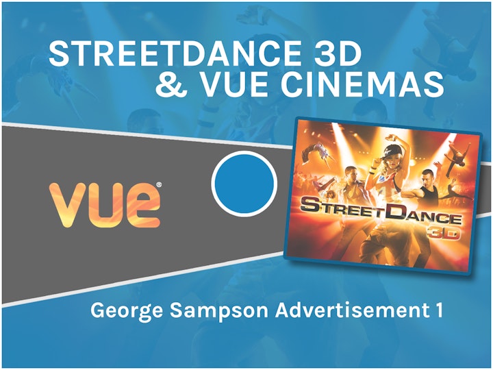 StreetDance 3D & Vue Cinemas | George Sampson Advertisement 1