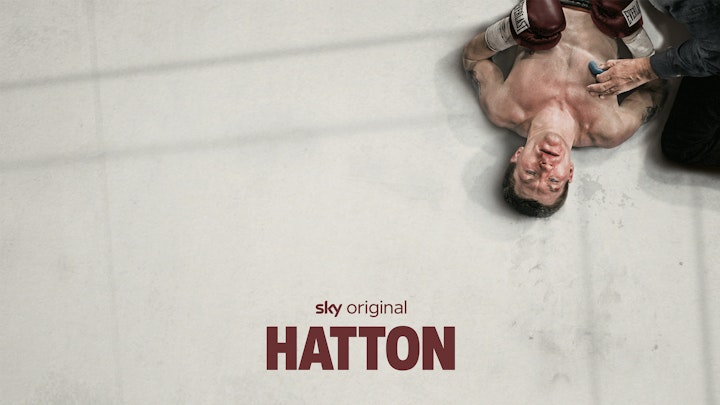 Hatton - Sky Documentaries / Noah Media Group