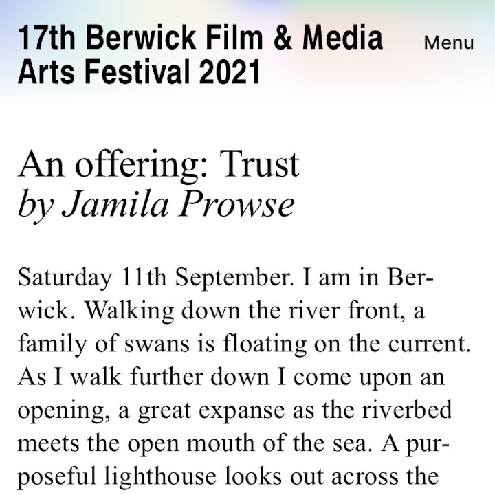 Jamila Prowse - An Offering: Trust. Written response for Berwick Film & Media Arts Festival